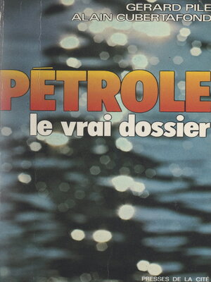 cover image of Pétrole